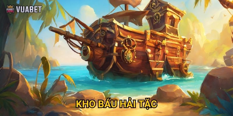 Game Kho Báu Hải Tặc tại Vuabet88 có gì thú vị? 5 Game Kho Báu Hải Tặc tại Vuabet88 có gì thú vị?